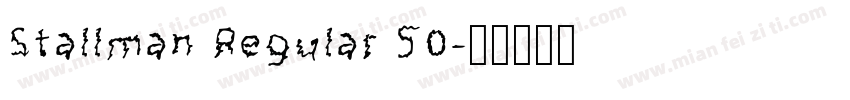 Stallman Regular 50字体转换